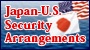 Japan-U.S. Security Arrangements<br />