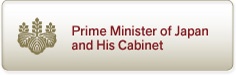 Prime Minister of Japan and His Cabinet<br />